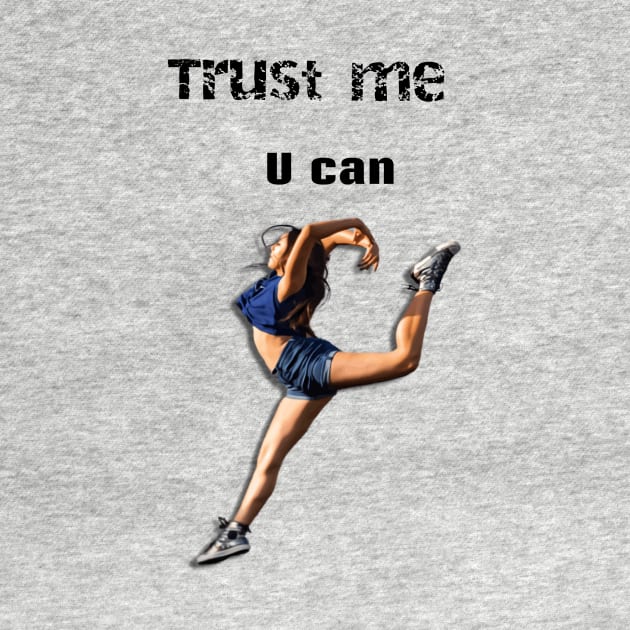 Trust me you can dance sticker by Nikisha